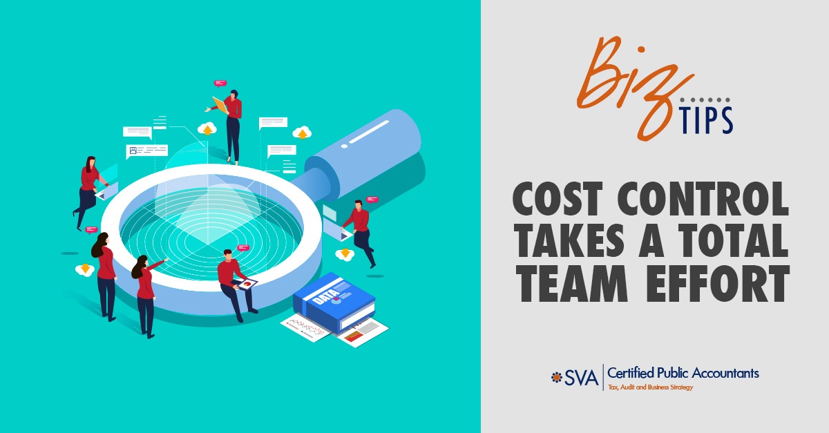 Cost Control Takes a Total Team Effort